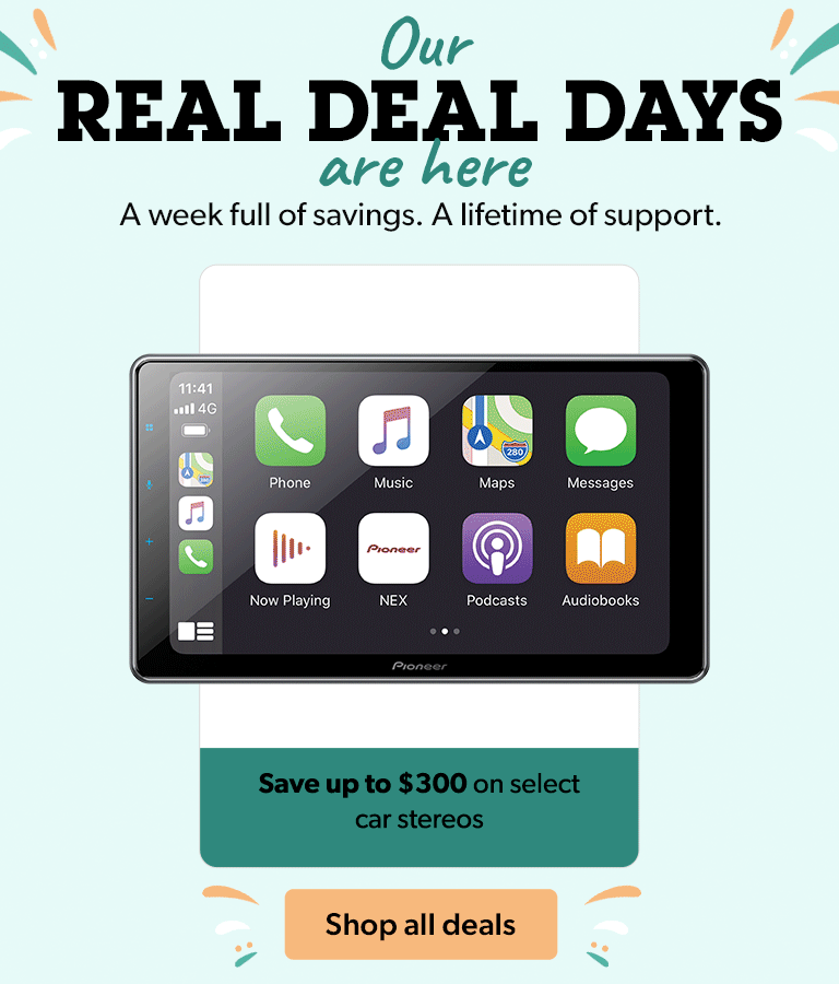 Our Real Deal Days are here. A week full of savings. A lifetime of support.