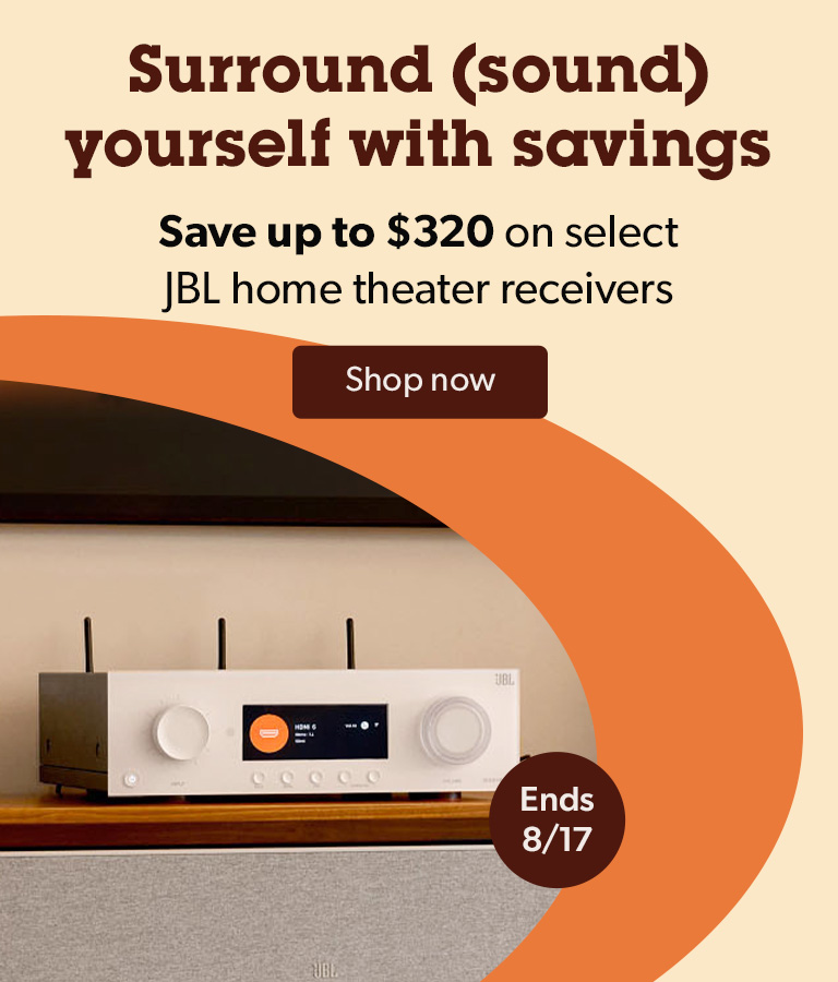 Surround (sound) yourself with savings. Save up to $320 on select JBL home theater receivers. Ends 8/17.